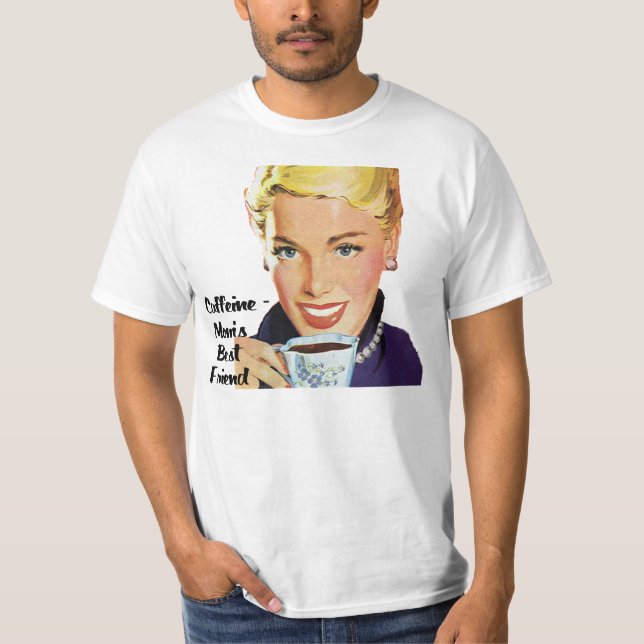 T-shirt do melhor amigo da Cafeína-Mãe (Frente)