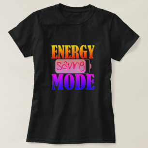 T-Shirt do Modo de Poupança de Energia
