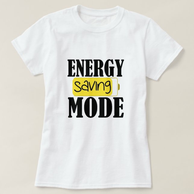T-Shirt do Modo de Poupança de Energia (Frente do Design)