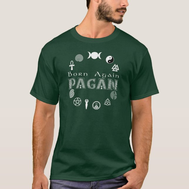 T-shirt Do nascer Pagan outra vez (Frente)