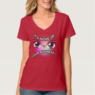 T-Shirt do Pescoço V : Nenhum dos seus (vermelho)
