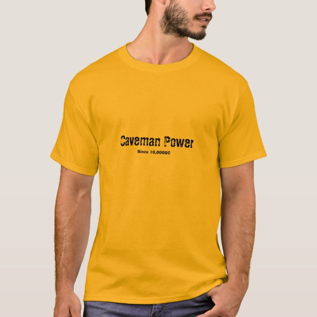 T-shirt do poder do homem das cavernas (Frente)