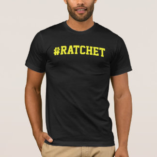 T-shirt do #Ratchet