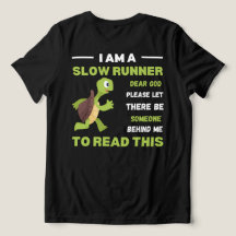 T-shirt do Runner Lento e Engraçado Presente para