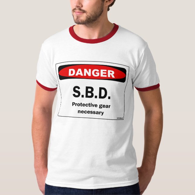 T-shirt do SBD do perigo (Frente)