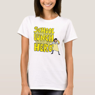 T-shirt do "School Lunch Hero"