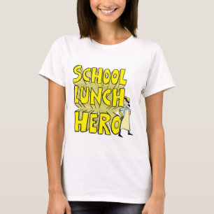 T-shirt do "School Lunch Hero"