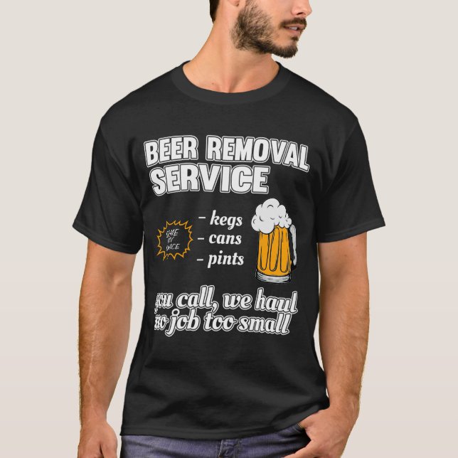 T-Shirt do Serviço Engraçado de Remoção de Cerveja (Frente)
