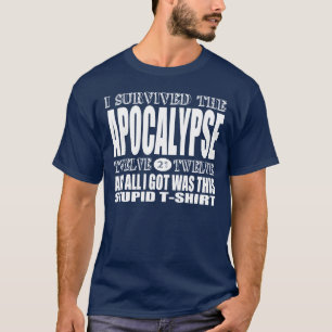 T-shirt do sobrevivente do apocalipse (para a