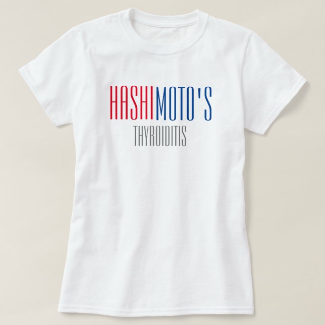 T-shirt do Thyroiditis de Hashimoto (Frente do Design)