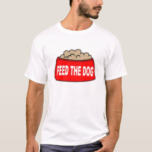 T-Shirt Dog Comida Bowl Feed O Cão