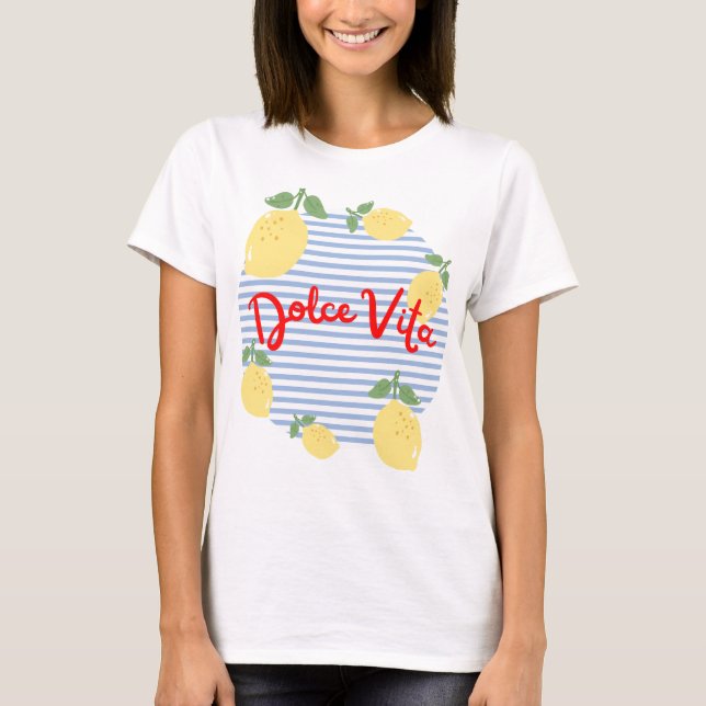 T-shirt Dolce Vita (Frente)