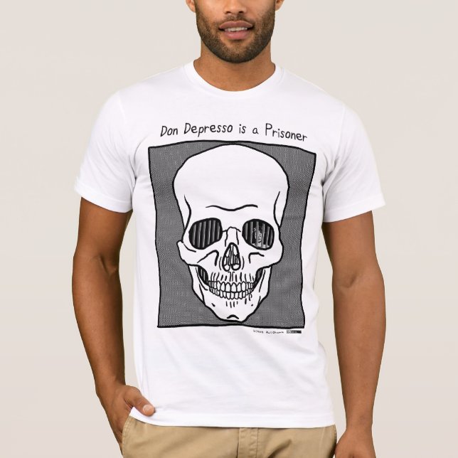 T-shirt Don Depresso é um prisioneiro (Frente)