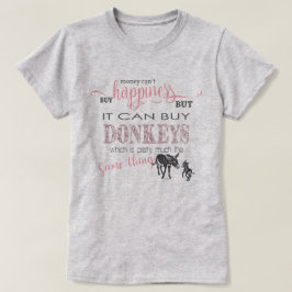T-shirt DONKEY LOVER | Dinheiro não pode Comprar de felici