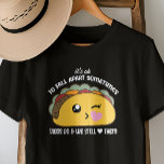 T-Shirt dos Tacos<br><div class="desc">Tacos se separam Meme T-Shirt - Apresentando esta camisa "espec-taco-ler" que traz exatamente o toque certo a qualquer conjunto. Especialmente nos dias em que desejávamos ser mais cheio de tacos do que de emoções. Apresentando um taco kawaii incrivelmente fofo com a frase "Às vezes é bom se desmoronar.Tacos fazem e...</div>