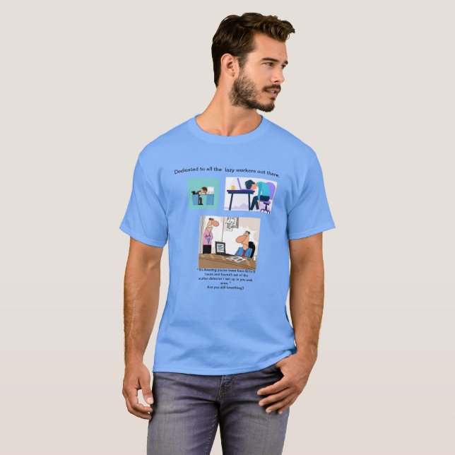T-Shirt dos Trabalhadores Preguiçosos (Frente Completa)