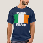 T-shirt Dublin, Irlanda com pavilhão irlandês<br><div class="desc">Dublin,  Irlanda com pavilhão irlandês</div>