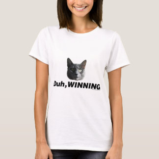 T-shirt Duh ganhando