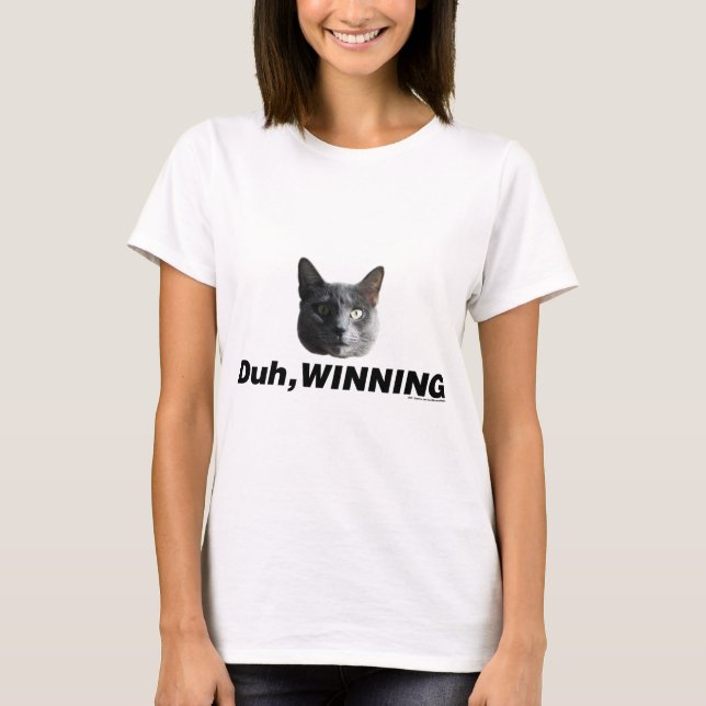 T-shirt Duh ganhando (Frente)