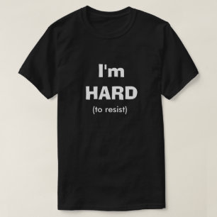 T-shirt Duro De Resistência À Piada De Humor Sujo Engra