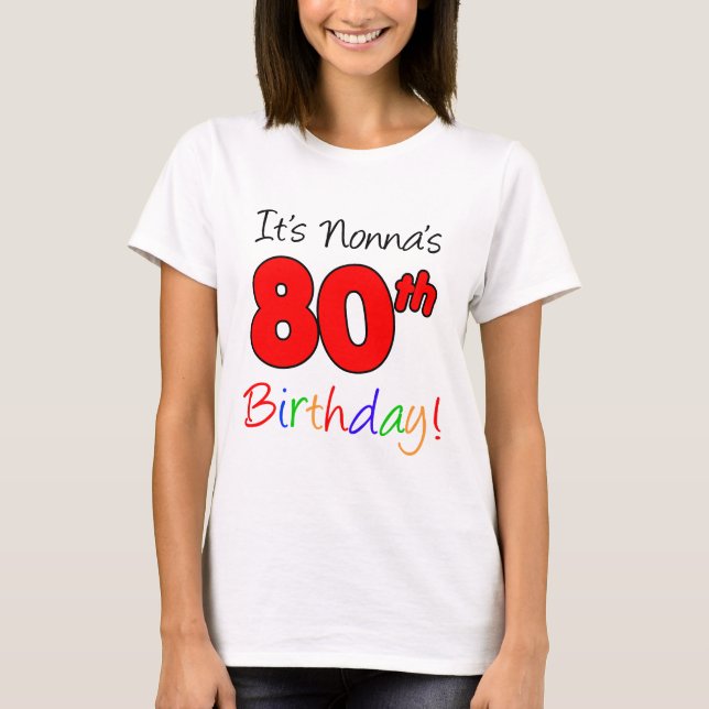 T-shirt É adulto do aniversário do 80 de Nonna (Frente)