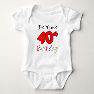 T-shirt É aniversário de 40 anos da mãe