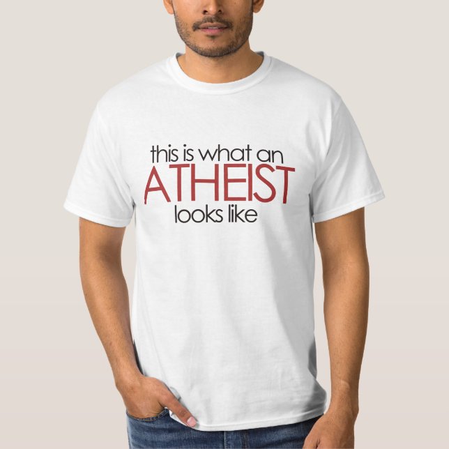 T-shirt É assim que um ateu se parece (Frente)
