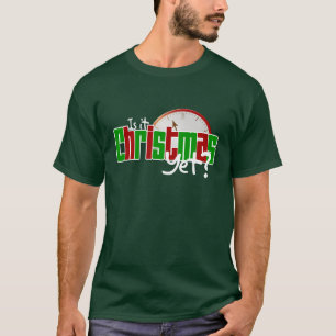 T-shirt É Natal ainda?