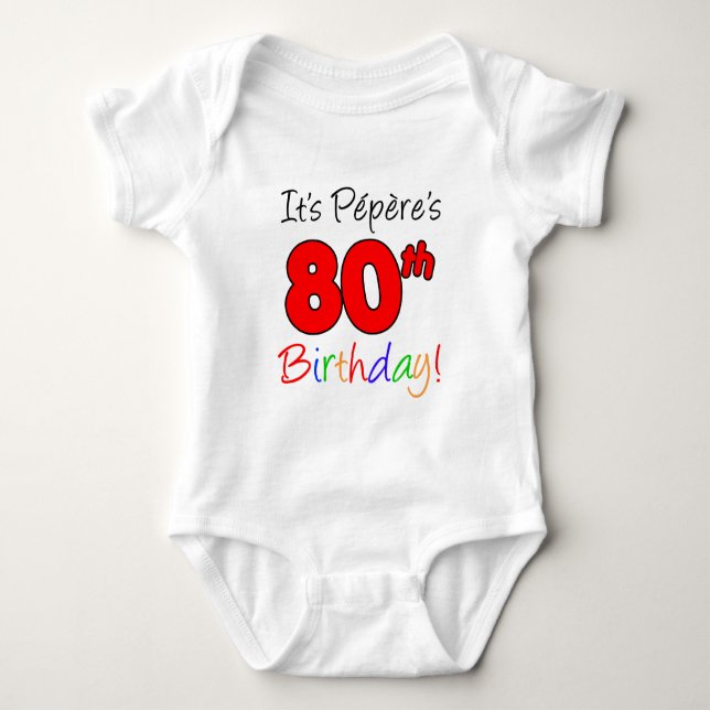 T-shirt É o Aniversário 80 de Pepere (Frente)