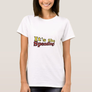 T-shirt É o gasto