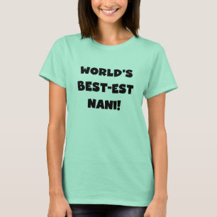 T-shirt e presente do Melhor-est Nani do mundo
