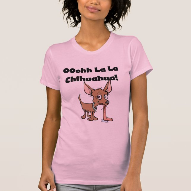 T-shirt e presentes da chihuahua do La do La de (Frente)