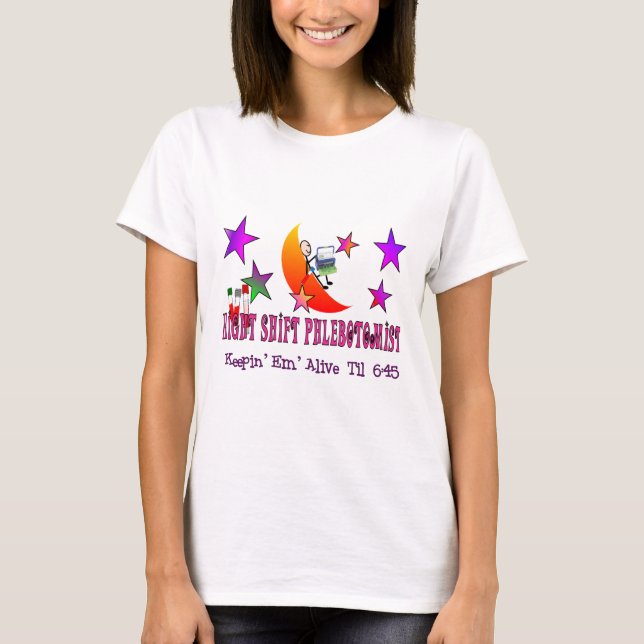 T-shirt e presentes de Phlebotomist do turno da (Frente)