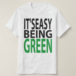 T-SHIRT É SER FÁCIL VERDE