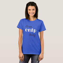 T-shirt é uma coisa da enfp
