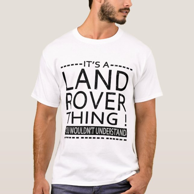 T-SHIRT É UMA COISA DE LANDROVER! VOCÊ NÃO ENTENDERIA (Frente)