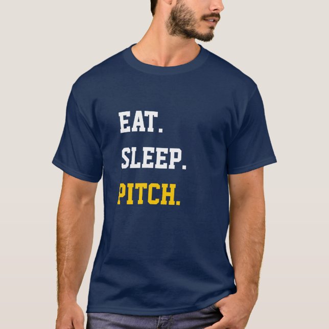 T-shirt Eat Sleep Pitch (Frente)