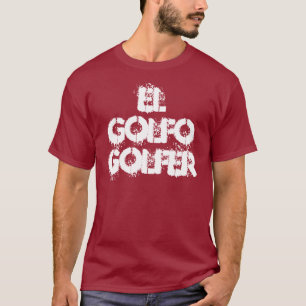 T-shirt EL Golfo, jogador de golfe