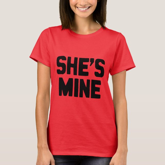 T-SHIRT ELA É MINHA (Frente)