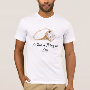 T-shirt Ele colocou um anel nele/salve a data
