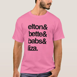 T-shirt Elton Bette Babs e Liza
