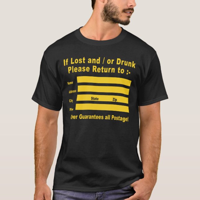T-shirt Em caso de perda e/ou Bebado, volte para (Frente)