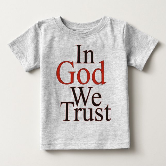 T-shirt Em Deus, confiamos (Frente)
