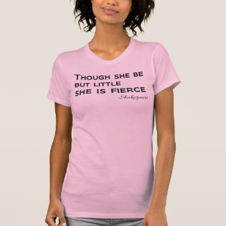 T-shirt Embora ela seja pequena, ela é FEROZ. Singlet