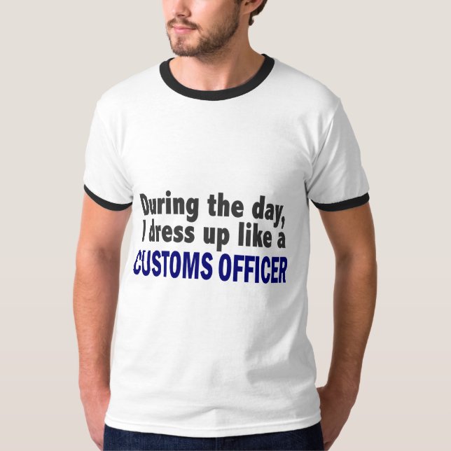 T-shirt Empregado da alfândega durante o dia (Frente)