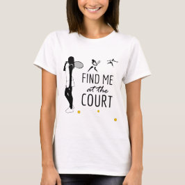 T-shirt Encontre-me no tribunal.