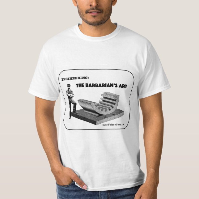 T-Shirt - "Engenharia - Arte da Barbária" (Frente)