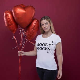 T-shirt engraçada com a frase "MOODY MOCKS"