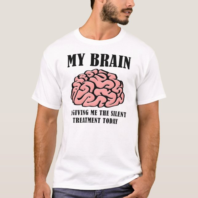 T-Shirt Engraçado com Silêncio Cerebral (Frente)