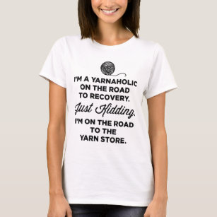 T-shirt engraçado de Yarnaholic